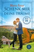 Marie Force - Schenk mir deine Träume, Häftad. Tillgänglighet: Lägg i varukorg