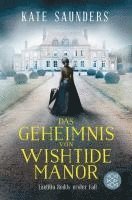 Das Geheimnis von Wishtide Manor 1