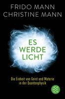 Frido Mann, Christine Mann - Es werde Licht, Häftad