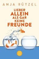 Lieber allein als gar keine Freunde 1