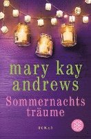 Mary Kay Andrews - Sommernachtsträume, Häftad. Tillgänglighet: Lägg i varukorg