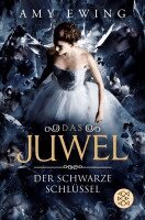 Amy Ewing - Das Juwel - Der Schwarze Schlüssel, Häftad