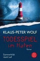 Klaus-Peter Wolf - Todesspiel im Hafen, Häftad