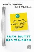 bokomslag Frag Mutti - Das WG-Buch