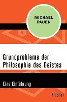 bokomslag Grundprobleme der Philosophie des Geistes