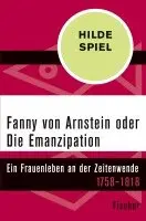 Hilde Spiel - Fanny von Arnstein oder Die Emanzipation, Häftad. Tillgänglighet: Lägg i varukorg