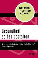 Gesundheit selbst gestalten