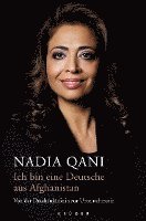 Nadia Qani - Ich bin eine Deutsche aus Afghanistan, Häftad