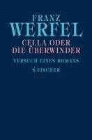 Franz Werfel - Cella oder Die Überwinder, Häftad