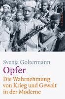 bokomslag Opfer ¿ Die Wahrnehmung von Krieg und Gewalt in der Moderne