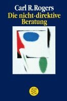 Carl R. Rogers - Die nicht-direktive Beratung, Häftad