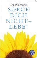 Sorge dich nicht - lebe! 1