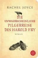 bokomslag Die unwahrscheinliche Pilgerreise des Harold Fry