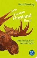 Bernd Gieseking - Das kuriose Finnland-Buch, Häftad