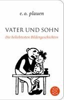 Erich Ohser, E. O. Plauen - Vater und Sohn - Die beliebtesten Bildergeschichten, Inbunden