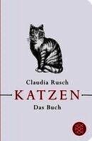 Claudia Rusch - Katzen, Inbunden
