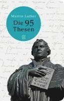 Martin Luther, Karl-Heinz Göttert - Die 95 Thesen, Häftad