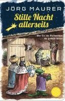 Stille Nacht allerseits