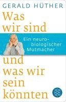 bokomslag Was wir sind und was wir sein könnten