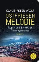 Klaus-Peter Wolf - Ostfriesenmelodie, Inbunden