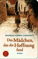 Jamal Kanj, Michelle Cohen Corasanti - Das Mädchen, das die Hoffnung fand, Inbunden
