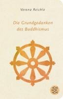 bokomslag Die Grundgedanken des Buddhismus