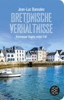 Jean-Luc Bannalec - Bretonische Verhältnisse, Inbunden
