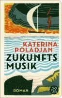 bokomslag Zukunftsmusik