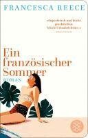 Francesca Reece - Ein französischer Sommer, Inbunden