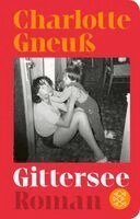Charlotte Gneuß - Gittersee, Inbunden
