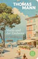 Thomas Mann - Mario und der Zauberer, Inbunden