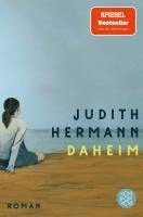 Judith Hermann - Daheim, Häftad