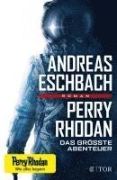 bokomslag Perry Rhodan - Das größte Abenteuer