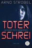 Im Kopf des Mörders - Toter Schrei