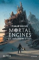 bokomslag Mortal Engines - Die verlorene Stadt