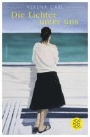 Verena Carl - Die Lichter unter uns, Häftad