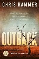 bokomslag Outback - Fünf tödliche Schüsse. Eine unfassbare Tat. Mehr als eine Wahrheit
