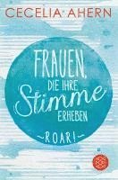 Cecelia Ahern - Frauen, die ihre Stimme erheben. Roar., Häftad