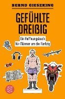 Gefühlte Dreißig ¿ Ein Hoffnungsbuch für Männer um die Fünfzig 1