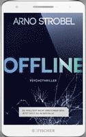 bokomslag Offline - Du wolltest nicht erreichbar sein, Jetzt sitzt du in der Falle.