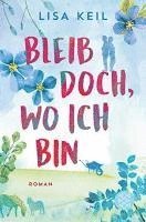 bokomslag Bleib doch, wo ich bin