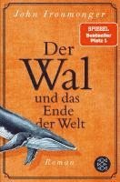 bokomslag Der Wal und das Ende der Welt