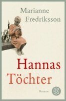 Marianne Fredriksson - Hannas Töchter, Häftad