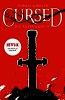 Thomas Wheeler, Frank Miller - Cursed - Die Auserwählte, Inbunden