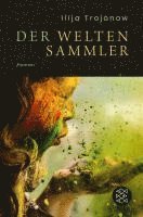 Der Weltensammler