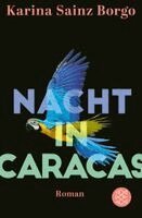 Karina Sainz Borgo - Nacht in Caracas, Häftad