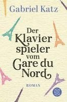 Gabriel Katz - Der Klavierspieler vom Gare du Nord, Häftad