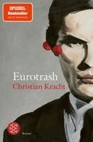 Christian Kracht - Eurotrash, Häftad