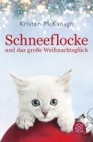 bokomslag Schneeflocke und das große Weihnachtsglück
