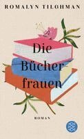 Romalyn Tilghman - Die Bücherfrauen, Häftad